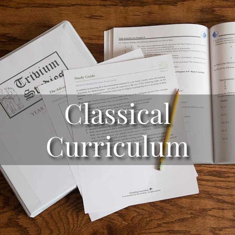 Our curriculum is classical, liberal arts, great books, and Thomistic